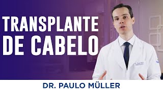 Como é feito transplante de cabelo  Dr Paulo Müller Dermatologista [upl. by Nalon979]