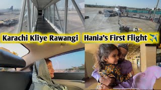 Karachi Kliye Rawana 💃Hania’s First Flight ✈️ Cute Reaction [upl. by Ruperto]