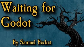 Waiting for Godot  Full Audio Book [upl. by Sallad]