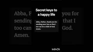 secret key to a happy life [upl. by Eirrej]