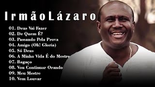 Não Vou DeixarIrmão Lázaro  Top 10 Hinos Gospel Mais Ouvidos de 2024 gospel [upl. by Ailasor]