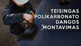 Teisingas polikarbonato dangos montavimas ant terasos stogo  Stoginės dengimas [upl. by Milford]