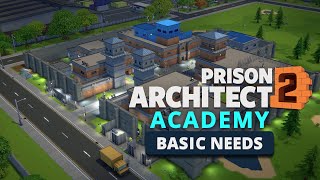 Basics in building and managing your prison in Prison Architect 2  Prison Architect Academy [upl. by Chelsey124]