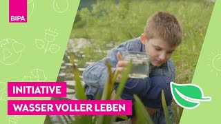 BIPA unterstützt mit der Initiative quotWasser voller Lebenquot Projekte der Naturparke Österreichs [upl. by Avilys273]