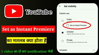 Set as Instant Premiere YouTube Meaning in Hindi  Set as Instant Premiere kya hota hai [upl. by Caruso]