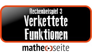 Verkettete Funktionen berechnen Beispiel 3  A5203 [upl. by Dachy302]