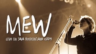 MEW quotAm I Wry Noquot Live at Java Rockinland 2009 [upl. by Kirch872]