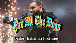 Drake  Bahamas Promises Legendado [upl. by Adur]