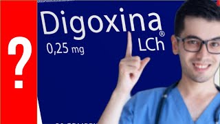 DIGOXINA Para que Sirve Digoxina y Como se toma  Y MAS 💊 [upl. by Kcirred]