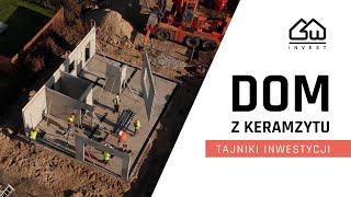 Dom z keramzytu  tajniki budowy  GW INVEST [upl. by Eneryt]