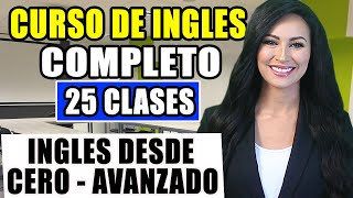 Curso de ingles desde el inicio COMPLETO Y GRATIS para PRINCIPIANTES hasta AVANZADO [upl. by Ahsaekal]