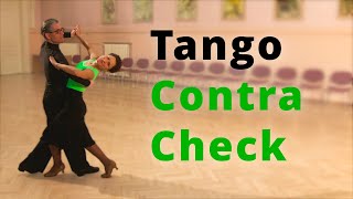 How to Dance Tango  Contra Check and Back Corte [upl. by Ntsud]