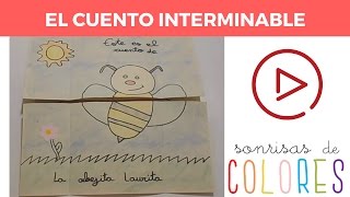 Cómo hacer un cuento interminable o cuento sin fin  Sonrisas de Colores  Recursos Educativos [upl. by Stacy575]