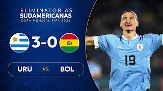 URUGUAY vs BOLIVIA 30  RESUMEN  ELIMINATORIAS SUDAMERICANAS  FECHA 6 [upl. by Klarrisa]