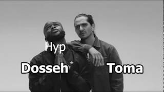 Toma ft Dosseh • Hypersensible • Paroles [upl. by Milon]