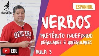 Aula de espanhol verbos pretérito indefinido [upl. by Nosittam166]