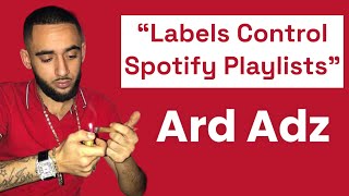 Ard Adz Interview How Labels Control Spotify Playlists £200k Crypto Loss Retiring From Music [upl. by Sergo494]