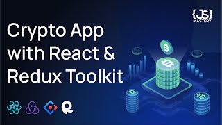 Build and Deploy a React Cryptocurrency App and Master Redux Toolkit in One Video [upl. by Benge418]