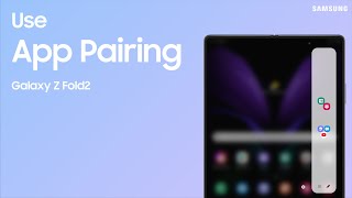 Open two Apps at the same time with App Pairs on Galaxy Z Fold2  Samsung US [upl. by Antony763]