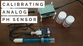 Calibrating an Analog pH Sensor [upl. by Enitsed]