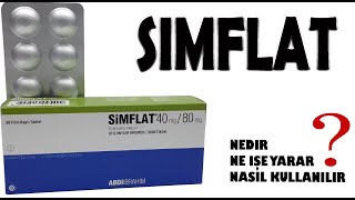 SIMFLAT Tablet  Nedir Niçin Kullanılır Nasıl Kullanılır Yan Etkileri Nelerdir [upl. by Pedersen]