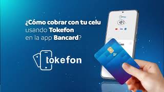 Descubrí cómo realizar tus cobros con Tokefon en la App Bancard 🙌🏽 [upl. by Clercq]