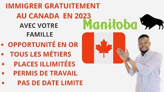 GRÂCE À CE PROGRAMME IMMIGRER GRATUITEMENT AU CANADA 🇨🇦 EN 2023 AVEC VOTRE FAMILLE [upl. by Zabrina]