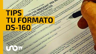 ¿Cómo llenar tu formato DS160 para la visa de EU Los mejores tips [upl. by Sedda]