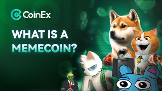 What Is a Memecoin  CoinEx Insight [upl. by Nnaeoj]