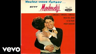 Mouloudji  Lamour lamour lamour Audio [upl. by Areval]