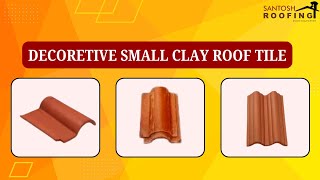 Decoretive small clay roof tile Hindi Call us on 9604629995 roofing shorts homedecor [upl. by Arihk]