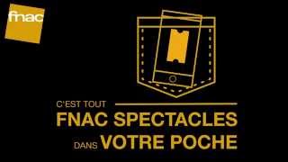 Billetterie Fnac Spectacles [upl. by Worrad99]