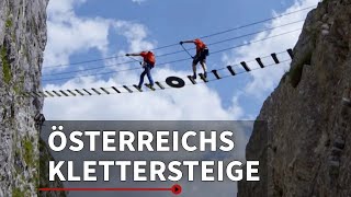 Die 5 spektakulärsten Klettersteige Österreichs  Bergwelten [upl. by Sugden]