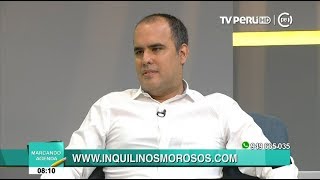 Abogado Carlos Chueca explica qué hacer con los inquilinos morosos [upl. by Akinaj944]