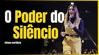 O poder do silencio por Pra Viviane Martinello [upl. by Hoj883]