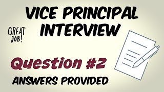 Vice Principal Interview Question 2 of 10 [upl. by Auqenehs]