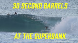 30 second barrels at the Superbank [upl. by Wyndham]