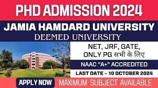 New PhD Admission 2024  Jamia hamdard University  Deemed University  NonNET Can Apply [upl. by Dynah]