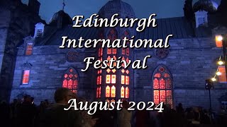 Edinburgh International Festival Opening Event Aug 2024 [upl. by Yoshi]