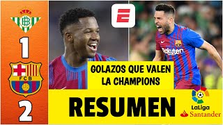 BARCELONA A LA CHAMPIONS Golazos de Ansu Fati y Jordi Alba le dan triunfo ante el Betis  La Liga [upl. by Eugenle]