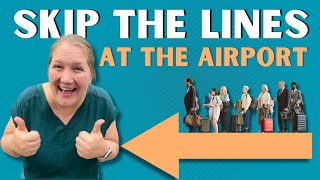 Skip the Lines Your Ultimate Guide to Save Time at the Airport [upl. by Zilef]