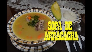 SOPA DE ARRACACHA  ¿Cómo hacer sopa de arracacha RECETA  Cocine con Tuti [upl. by Ava]