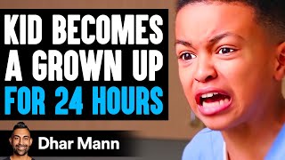 Kid Becomes A GROWN UP For 24 HOURS He Lives To Regret It  Dhar Mann [upl. by Granese39]