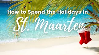 Things to do in St Maarten in December 2022 [upl. by Selwin]