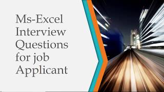 Top 20 Ms Excel Interview questions for Job applicant  part 1 [upl. by Frulla949]