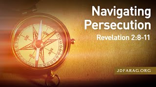 Sunday Sermon Navigating Persecution Revelation 2811  June 23rd 2024 [upl. by Rodrick]