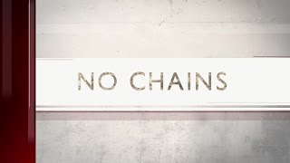 About No Chains [upl. by Styles]