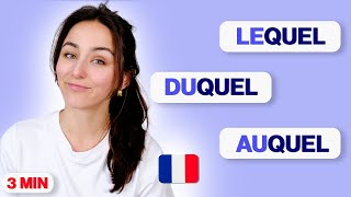 Pronoms relatifs en français  lequel duquel auquel  Explication facile [upl. by Brynne339]