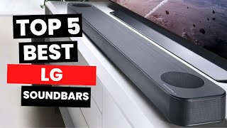 Top 5 Best LG Soundbars 2024 [upl. by Alethea]