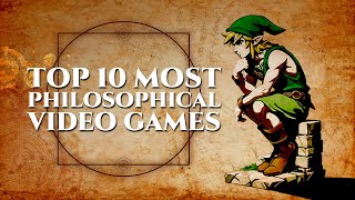 Top 10 Most Philosophical Video Games [upl. by Garrik]